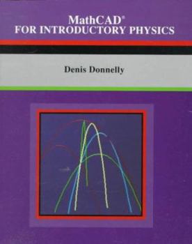 Paperback MathCAD(R) for Introductory Physics Book