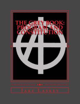 Paperback The Grey Book: Program & Constitution Book