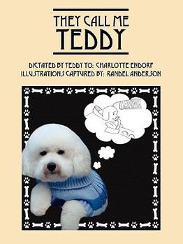 Paperback They Call Me Teddy Book