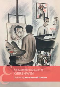 Hardcover The Cambridge Companion to Gershwin Book