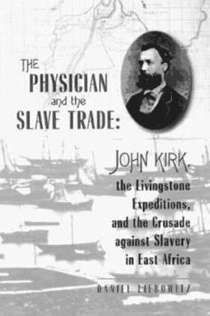 Hardcover Physician and the Slave Trade Book