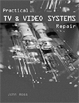 Paperback Practical TV and Video Systems Repair Book