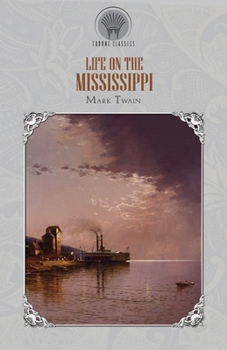 Paperback Life on the Mississippi Book