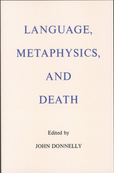 Paperback Language, Metaphysics, and Death Book