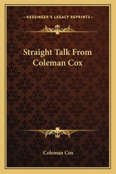 Paperback Straight Talk From Coleman Cox Book