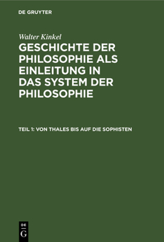 Hardcover Von Thales Bis Auf Die Sophisten [German] Book