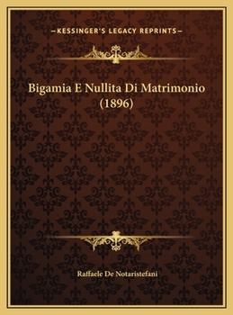 Bigamia E Nullita Di Matrimonio (1896)