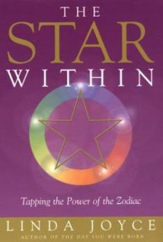 Paperback The Star Within: Tapping the Power of the Zodiac Book