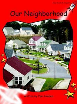 Our Neighborhood - Book  of the Red Rocket Readers