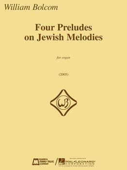 Paperback Four Preludes on Jewish Melodies: For Organ Book