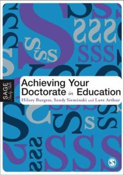 Paperback Achieving Your Doctorate in Education Book