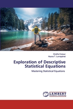 Paperback Exploration of Descriptive Statistical Equations Book