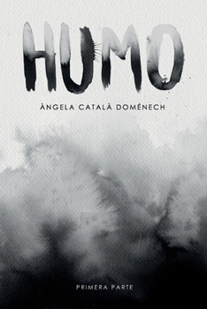 Paperback Humo: Primera parte [Spanish] Book