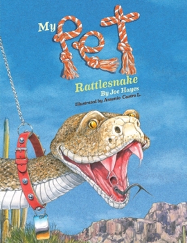 Paperback My Pet Rattlesnake Book