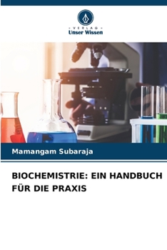 Paperback Biochemistrie: Ein Handbuch Für Die Praxis [German] Book