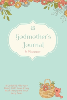 Paperback Godmother Journal: Special Godmother's Gift, Blank Lined Journal Pages, Daily Planner, Diary, Writing Notebook Book