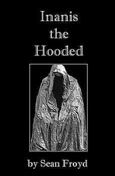Paperback Inanis The Hooded Book