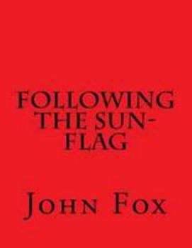 Paperback Following the Sun-Flag Book