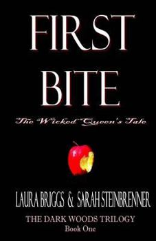 Paperback First Bite: The Wicked Queen's Tale (Special Edition) Book