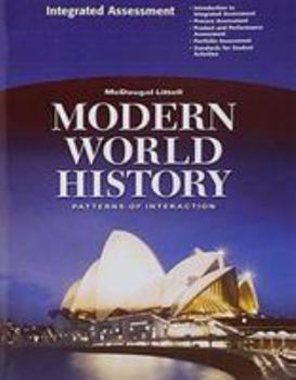 Paperback McDougal Littell World History: Patterns of Interaction: Integrated Assessment Grades 9-12 Modern World History Book