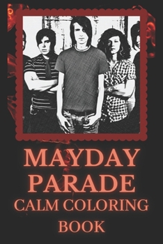 Paperback Mayday Parade Coloring Book: Art inspired By An Iconic Mayday Parade Book