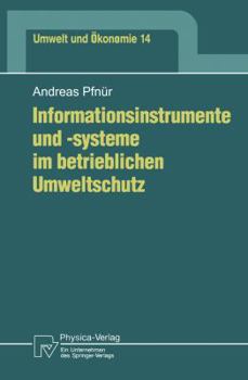 Paperback Informationsinstrumente Und -Systeme Im Betrieblichen Umweltschutz [German] Book