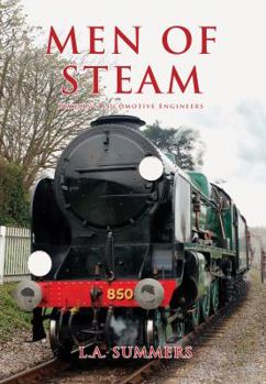Paperback Men of Steam: Britain's Locomotive Engineers Book