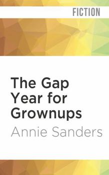 Audio CD The Gap Year for Grownups Book