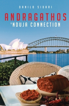 Paperback Andragathos: 'Nduja Connection [Italian] Book