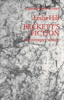 Paperback Beckett's Fiction: In Different Words Book