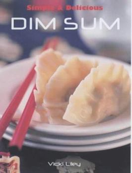Paperback Simple & Delicious Dim Sum Book