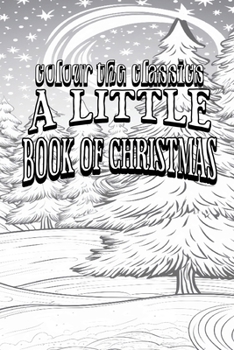 Paperback A Little Book of Christmas Book