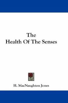 The Health of the Senses