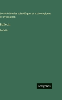 Hardcover Bulletin: Bulletin [French] Book