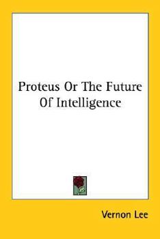 Paperback Proteus Or The Future Of Intelligence Book