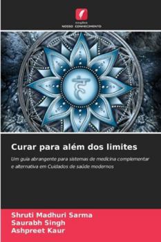 Paperback Curar para além dos limites [Portuguese] Book