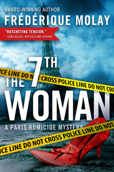 The 7th Woman - Book #1 of the Paris Homicide