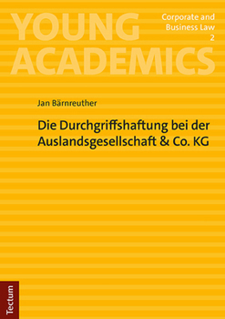 Paperback Die Durchgriffshaftung Bei Der Auslandsgesellschaft & Co. Kg [German] Book