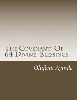 Paperback The Covenant Of 64 Divine Blessings: Prayer Book