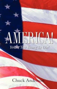 Paperback America! You're Too Young To Die! Book