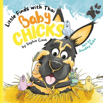 Paperback Little Finds with Thai: Baby Chicks Book