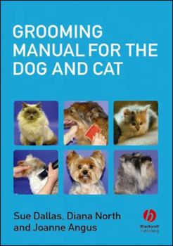 Paperback Grooming Manual for the Dog and Cat Book