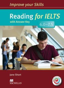 Reading for IELTS 6.0-7.5 - Book  of the Improve your Skills