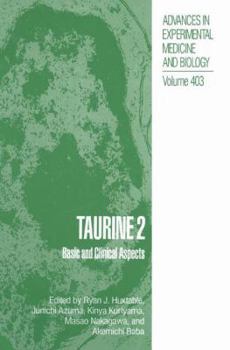 Paperback Taurine 2: Basic and Clinical Aspects Book