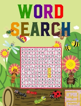 Word Search: 35 Educational Word Search Puzzles to Improve Spelling, Memory and Logic Skills for Kids.