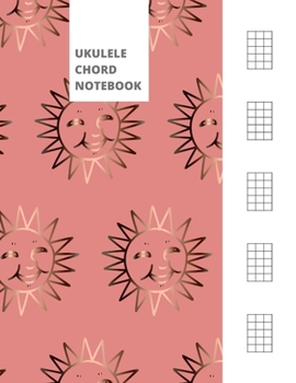 Paperback Ukulele Chord Notebook: Blank Ukulele Chord Diagrams - Golden Sun - Pink Book