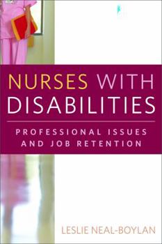 Paperback Nurses with Disabilities: Professional Issues and Job Retention Book