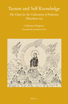 Hardcover Taoism and Self Knowledge: The Chart for the Cultivation of Perfection (Xiuzhen Tu) Book