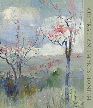 Paperback Australian Impressionism Book