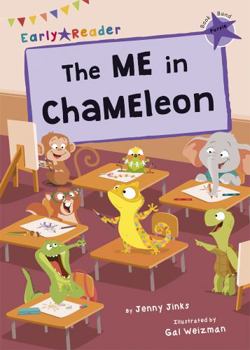 Paperback THE ME IN CHAMELEON (EARLY READER) Book